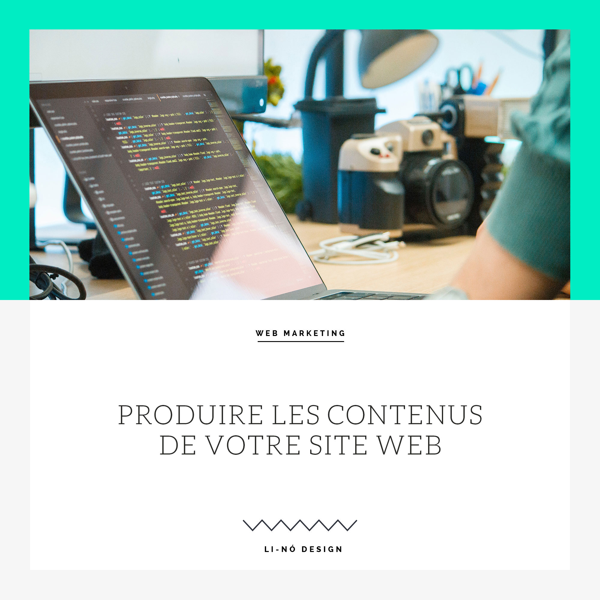 Produire les contenus