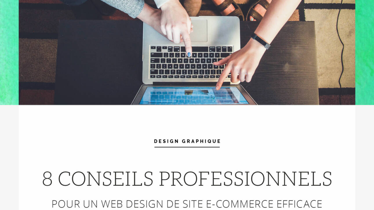8 conseils professionnels pour un web design de site e-commerce efficace - Li-Nó Design